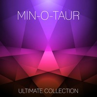 Thumbnail for the Min-O-Taur - Min-O-Taur Ultimate Collection link, provided by host site