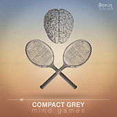 Thumbnail for the Compact Grey - Mind Games link, provided by host site