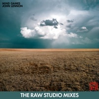 Thumbnail for the John Lennon - Mind Games (The Raw Studio Mixes) link, provided by host site