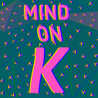 Thumbnail for the EW - Mind on K link, provided by host site