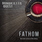 Thumbnail for the Fathom - Mindkiller / Quest link, provided by host site