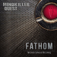 Thumbnail for the Fathom - Mindkiller / Quest link, provided by host site