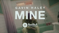Thumbnail for the Gavin Haley - Mine (Official Music Video) link, provided by host site