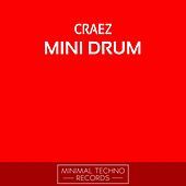 Thumbnail for the Craez - Mini Drum link, provided by host site