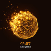 Thumbnail for the Craez - Mini Drum link, provided by host site