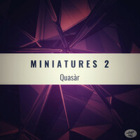 Thumbnail for the Quasar - MINIATURES 2 link, provided by host site