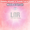 Thumbnail for the Danny Inside - Minimal Circuit link, provided by host site
