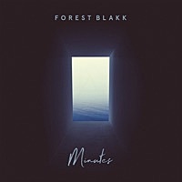 Thumbnail for the Forest Blakk - Minutes link, provided by host site