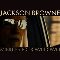 Thumbnail for the Jackson Browne - Minutes To Downtown (Radio Edit) link, provided by host site