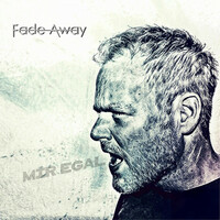 Thumbnail for the Fade Away - Mir egal link, provided by host site