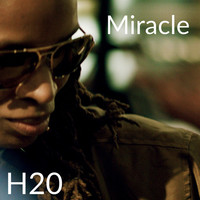 Thumbnail for the H2O - Miracle link, provided by host site