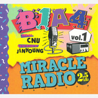 Thumbnail for the B1A4 - Miracle Radio-2.5kHz-vol.1 link, provided by host site