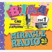 Thumbnail for the B1A4 - Miracle Radio-2.5kHz-vol.1 link, provided by host site