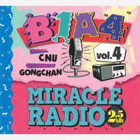Thumbnail for the B1A4 - Miracle Radio-2.5kHz-vol.4 link, provided by host site