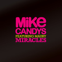 Thumbnail for the Mike Candys - Miracles link, provided by host site