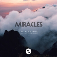 Thumbnail for the The War Within - Miracles link, provided by host site