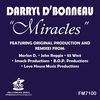 Thumbnail for the Darryl D`Bonneau - Miracles link, provided by host site