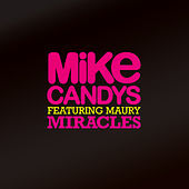 Thumbnail for the Mike Candys - Miracles link, provided by host site