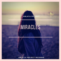 Thumbnail for the Anlaya Project - Miracles link, provided by host site