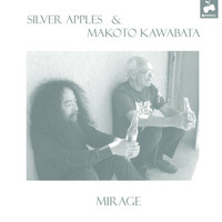 Thumbnail for the Silver Apples - Mirage link, provided by host site