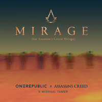 Thumbnail for the OneRepublic - Mirage (for Assassin's Creed Mirage) link, provided by host site