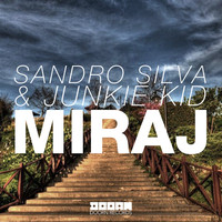 Thumbnail for the Sandro Silva - Miraj link, provided by host site