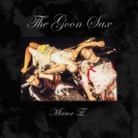 Thumbnail for the The Goon Sax - Mirror II link, provided by host site