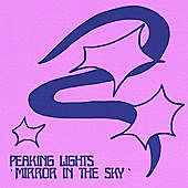 Thumbnail for the Peaking Lights - Mirror In The Sky link, provided by host site
