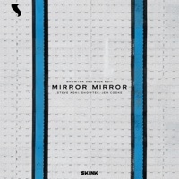Thumbnail for the Steve Aoki - Mirror Mirror (Showtek 360 Blue Edit) [Extended Mix] link, provided by host site