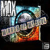 Thumbnail for the Mo-X - Mirror of My Soul link, provided by host site
