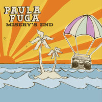 Thumbnail for the Paula Fuga - Misery's End link, provided by host site