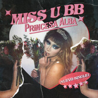 Thumbnail for the Princesa Alba - miss u bb link, provided by host site