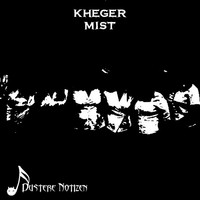 Thumbnail for the Kheger - Mist link, provided by host site