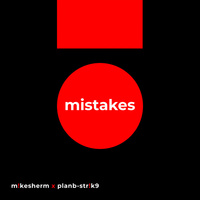 Thumbnail for the Mike Sherm - Mistakes link, provided by host site