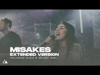 Thumbnail for the Influence Music - Mistakes (Extended Version) - Melody Noel & link, provided by host site