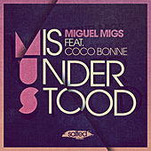Thumbnail for the Miguel Migs - Misunderstood link, provided by host site