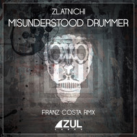 Thumbnail for the Zlatnichi - Misunderstood Drummer link, provided by host site