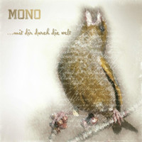 Thumbnail for the Mono - Mit dir durch die welt link, provided by host site