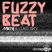 Thumbnail for the Luke Sky - Mitch LJ & Luke Sky - Fuzzy Beat link, provided by host site