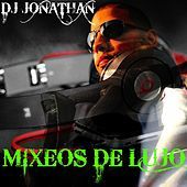 Thumbnail for the DJ Jonathan - Mixeos de Lujo link, provided by host site