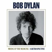 Thumbnail for the Bob Dylan - Mixing Up The Medicine / A Retrospective link, provided by host site