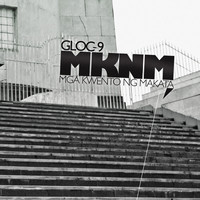 Thumbnail for the Gloc 9 - MKNM (Mga Kwento Ng Makata) link, provided by host site