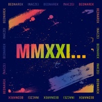 Thumbnail for the Kamil Bednarek - Mmxxi… link, provided by host site