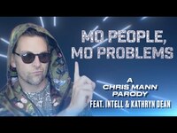 Thumbnail for the Chris Mann - MO PEOPLE MO PROBLEMS - A Coronavirus Parody link, provided by host site
