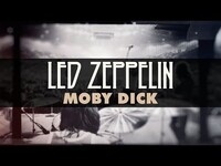 Thumbnail for the Led Zeppelin - Moby Dick link, provided by host site