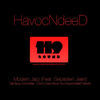 Thumbnail for the HavocNdeeD - Modern Jazz link, provided by host site