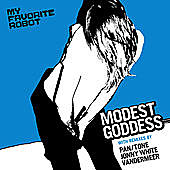 Thumbnail for the My Favorite Robot - Modest Goddess link, provided by host site