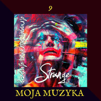 Thumbnail for the Strange - Moja Muzyka link, provided by host site