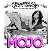Thumbnail for the Chris Webby - Mojo link, provided by host site