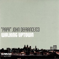 Thumbnail for the Papa John DeFrancesco - Mojo link, provided by host site